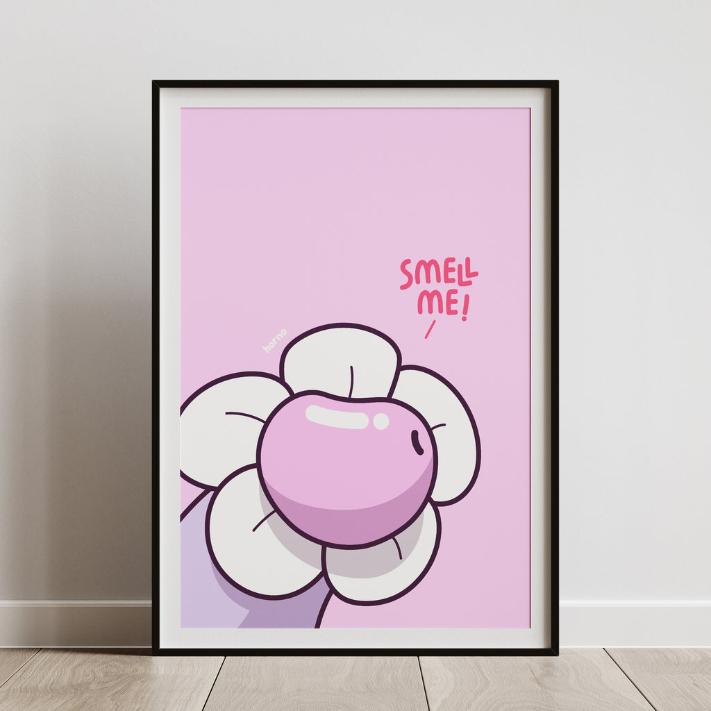 SMELL ME!